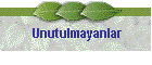 Unutulmayanlar